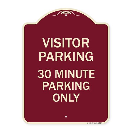 Signmission Visitor Parking Visitor Parking 30 Minute Parking Heavy-Gauge Alum Sign, 24" x 18", BU-1824-22727 A-DES-BU-1824-22727
